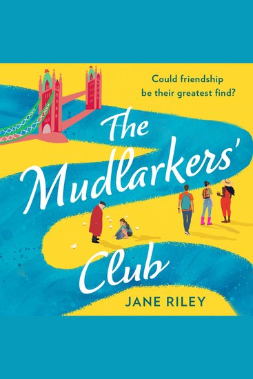 The Mudlarkers’ Club - cover