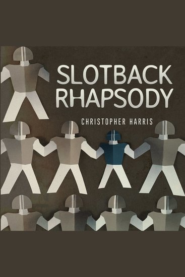 Slotback Rhapsody - cover