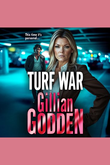 Turf War - The brilliantly explosive gangland thriller from Gillian Godden for 2025 - cover