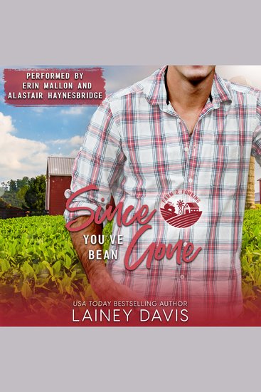 Since You've Bean Gone - A Second Chance Romance - cover