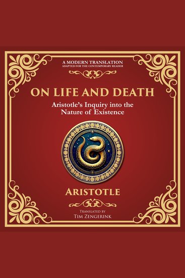 On Life and Death - Aristotle’s Inquiry into the Nature of Existence - cover