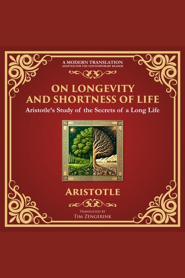On Longevity and Shortness of Life - Aristotle’s Study of the Secrets of a Long Life - cover
