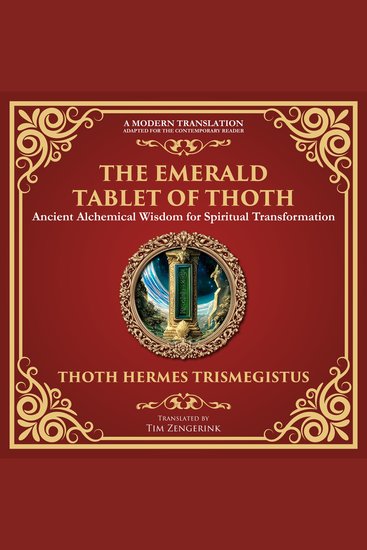 The Emerald Tablet of Thoth - Ancient Alchemical Wisdom for Spiritual Transformation - cover