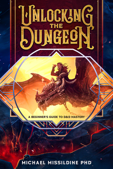Unlocking the Dungeon - A Beginner's Guide to D&D Mastery - cover