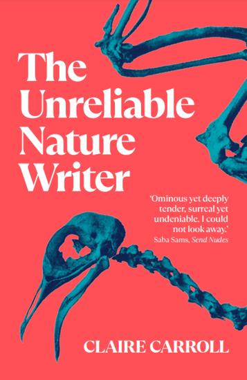 The Unreliable Nature Writer - cover
