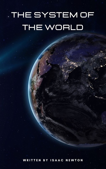 The System of the World - Unlocking the Universe - cover