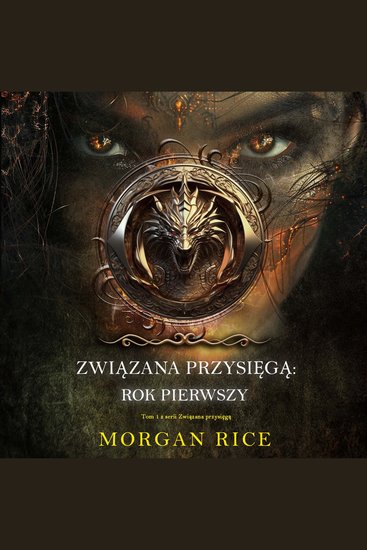 Związana przysięgą: Rok pierwszy (Tom 1 z serii Związana przysięgą) - Cyfrowa narracja przy użyciu syntezowanego głosu - cover