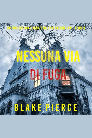 Nessuna via di fuga (Un thriller con l’agente dell’FBI Valerie Law – Libro 9) - Narrato digitalmente con voce sintetizzata - cover