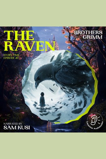Raven The (Story Time Episode 49) - cover