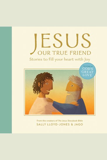 Jesus Our True Friend - Stories to Fill Your Heart With Joy - cover