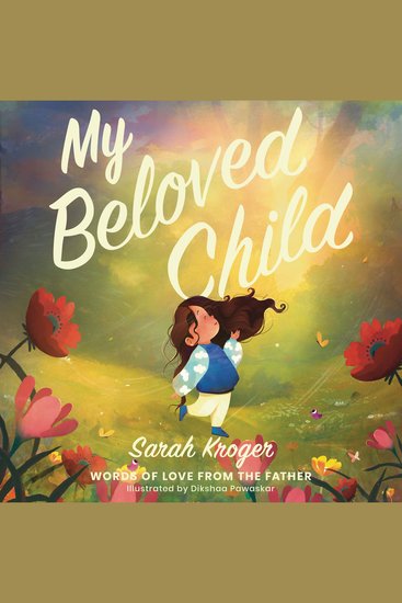 My Beloved Child - Words of Love from the Father - cover