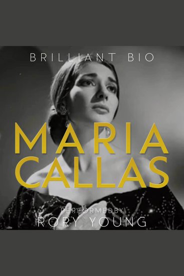 Maria Callas - The Complete Life Story - cover