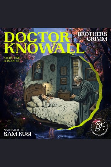 Doctor Knowall (Story Time Episode 54) - cover
