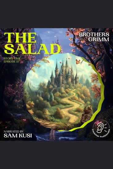 Salad The (Story Time Episode 57) - cover