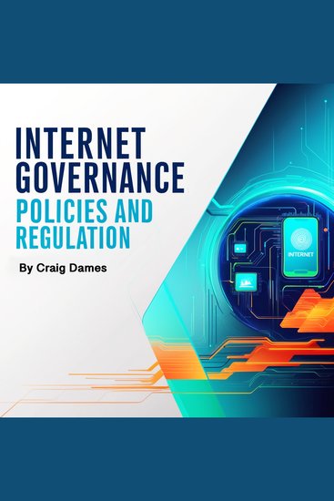 Internet Governance - Policies and Regulation - cover