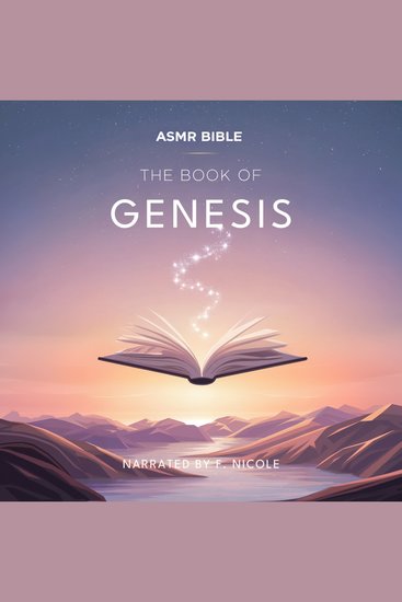 Book of Genesis The - ASMR - The Sacred Scripture in a Soothing Voice – For Sleep and Meditation - cover