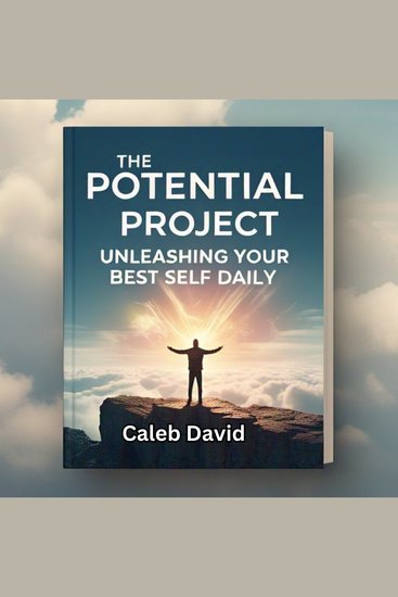 The Potential Project - Unleashing Your Best Self Daily - cover