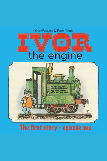 Ivor The Engine - The First Story - Episode 1 - cover