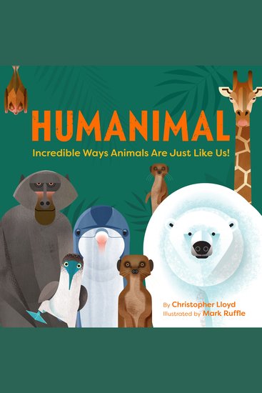 Humanimal - Incredible Ways Animals are Just Like Us! - cover