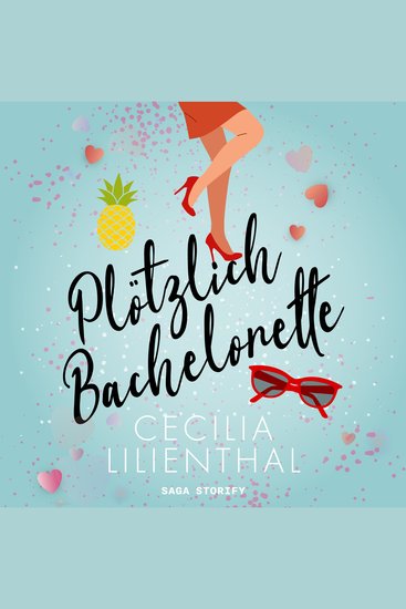 Plötzlich Bachelorette - cover