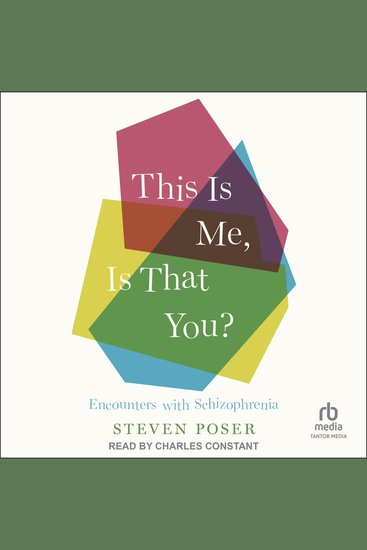 This Is Me Is That You? - Encounters with Schizophrenia - cover