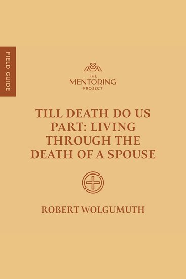 Till Death Do Us Part - Living Through the Death of a Spouse - cover