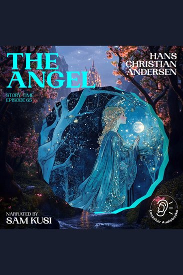 Angel The (Story Time Episode 65) - cover