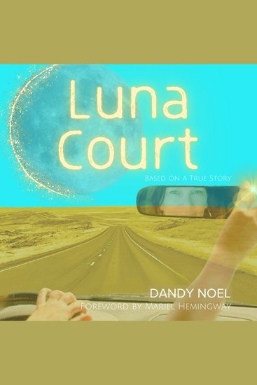 Luna Court - Based On A True Story - cover