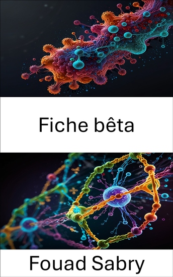 Fiche bêta - Dynamique structurelle et mécanismes de repliement dans l'architecture des protéines - cover