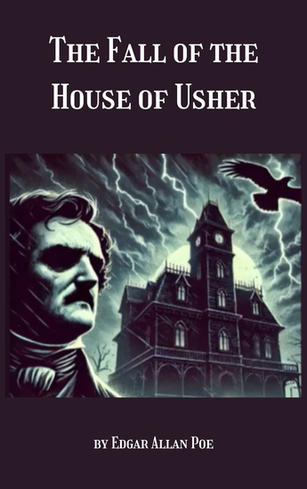 The Fall of the House of Usher - A Haunting Tale of Decay and Madness - cover