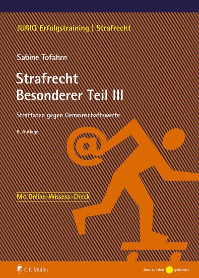 Strafrecht Besonderer Teil III - Straftaten gegen Gemeinschaftswerte - cover