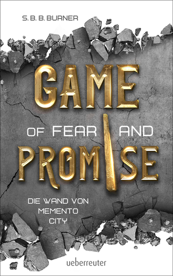 Game of Fear and Promise - Die Wand von Memento City - cover