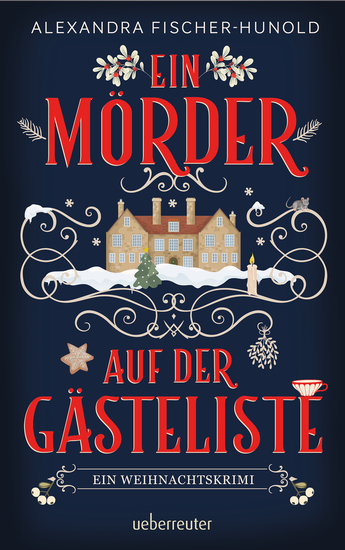 Ein Mörder auf der Gästeliste - Ein Weihnachtskrimi - cover