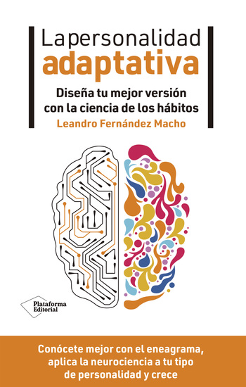 La personalidad adaptativa - Diseña tu mejor versión con la ciencia de los hábitos - cover