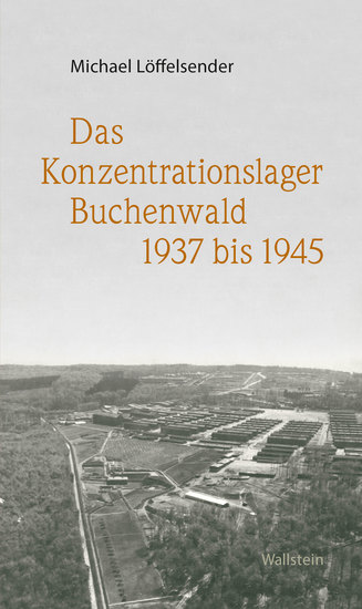 Das Konzentrationslager Buchenwald 1937 bis 1945 - cover