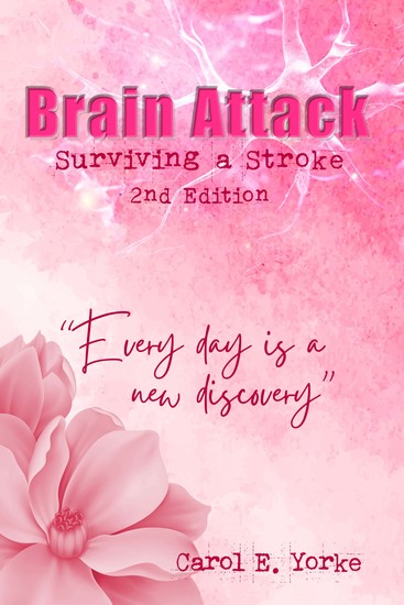 Brain Attack - Surviving a Stroke - cover