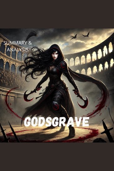 Godsgrave: Book summary & analysis - cover