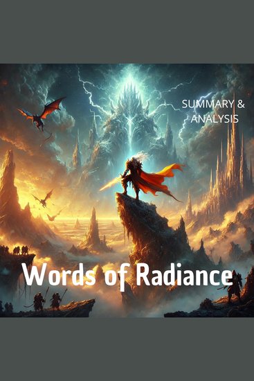 Words of Radiance: Book summary & analysis - cover