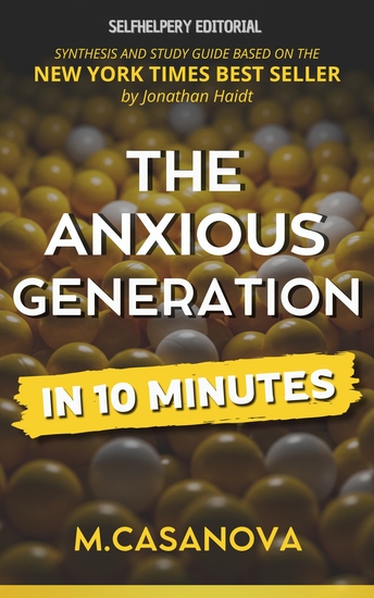 The Anxious Generation - In 10 Minutes - cover