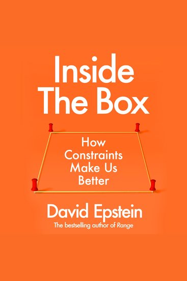 Inside the Box - How Constraints Make Us Better - cover