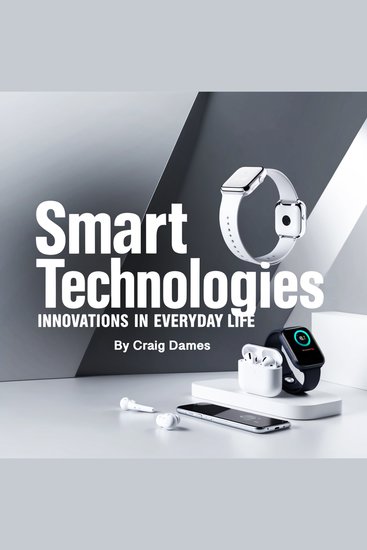 Smart Technologies - Innovations in Everyday Life - cover