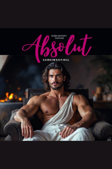 Absolut geheimnisvoll | Fesselnd erotisch abgründig - cover