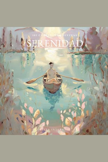 101 Cualidades Divinas - La Serenidad - cover