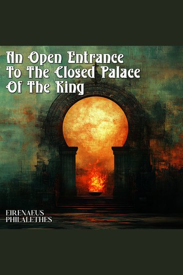 Open Entrance to the Closed Palace of the King An - cover