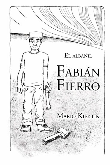 El Albañil Fabián Fierro - cover