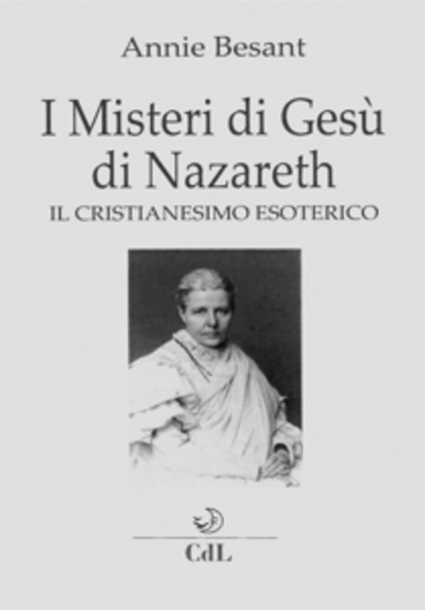I Misteri di Gesù di Nazareth - Cristianesimo Esoterico - cover