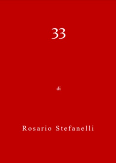 33 - "E' notte si cela l'obbrobrio umano e d'incanto si nutre l'immaginario" - cover