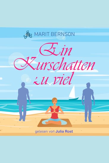 Ein Kurschatten zu viel (ungekürzt) - cover