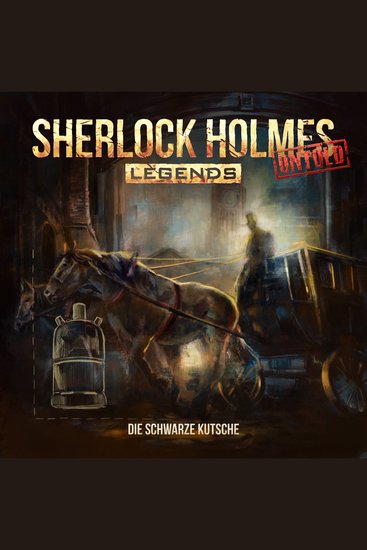 Sherlock Holmes Legends Untold Folge 2: Die schwarze Kutsche - cover