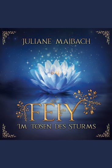 Im Tosen des Sturms - Feiy Band 3 (Ungekürzt) - cover